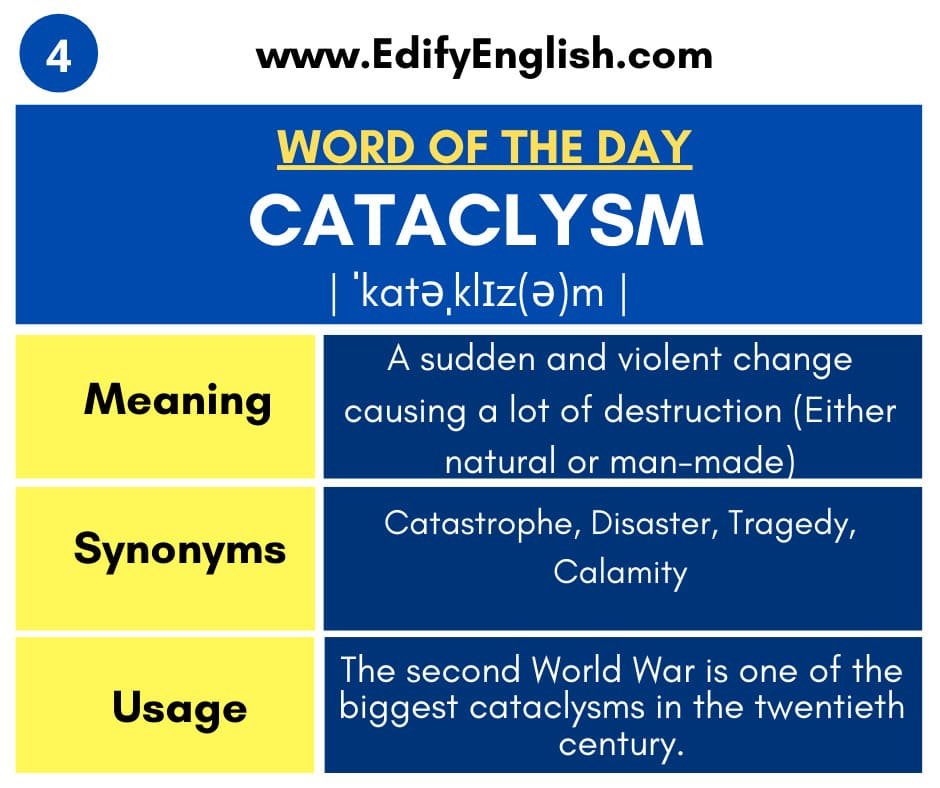 Cataclysm - Meaning, Synonyms, Antonyms, Usage